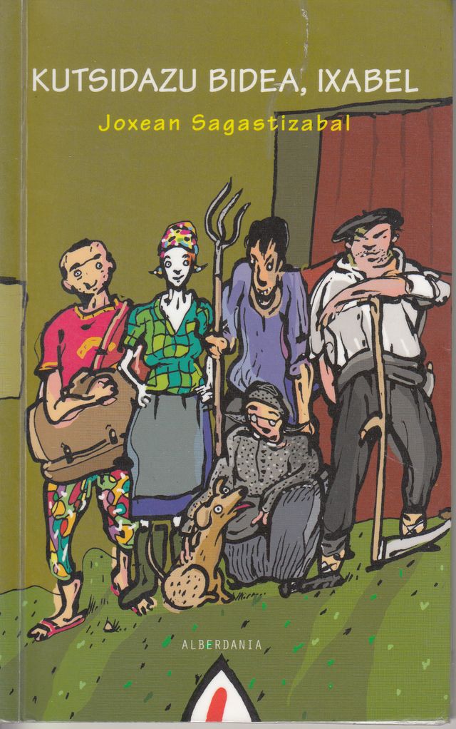 Joxean Sagastizabal: Kutsidazu bidea, Ixabel.