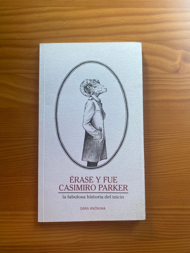 Libros de poemas érase y fue Casemiro Parker