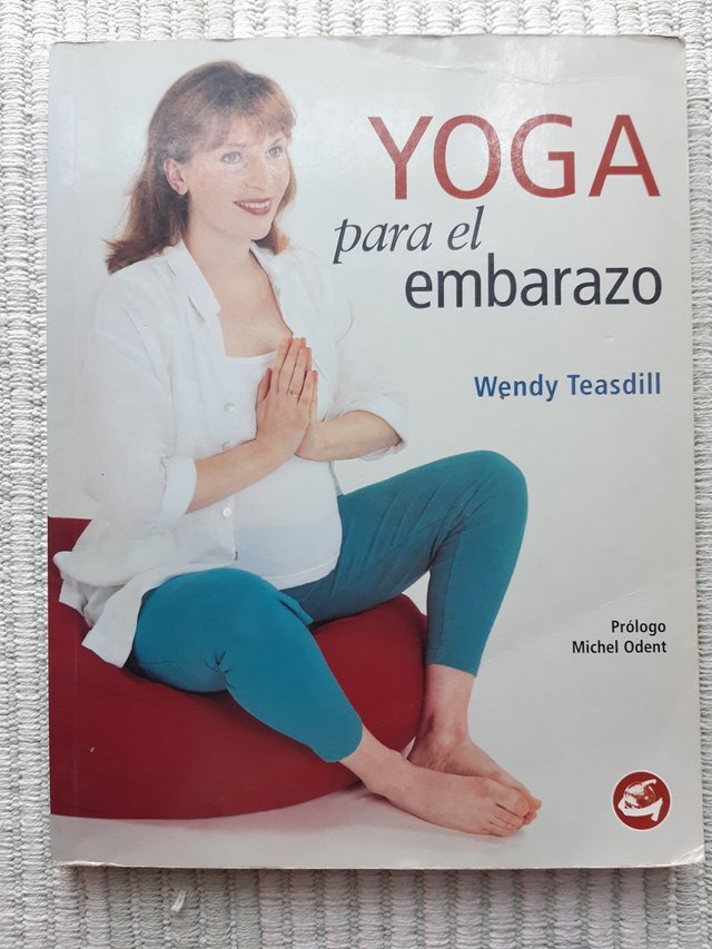 W Teasdill : Yoga para el embarazo [DESCATALOGADO]