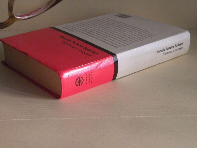 GONZALO TORRENTE BALLESTER FILOMENO, A MI PESAR