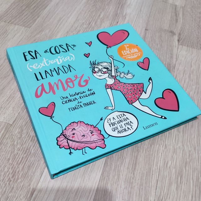 Pedrita Parker: Esa extraña cosa llamada amor