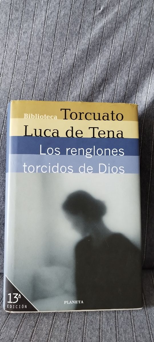 Los Renglones Torcidos De Dios.Tapa dura