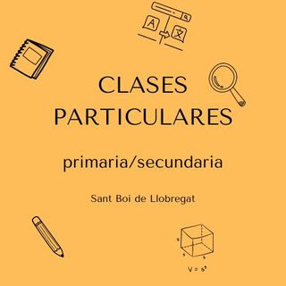 Clases de repaso primaria/secundaria en Sant Boi