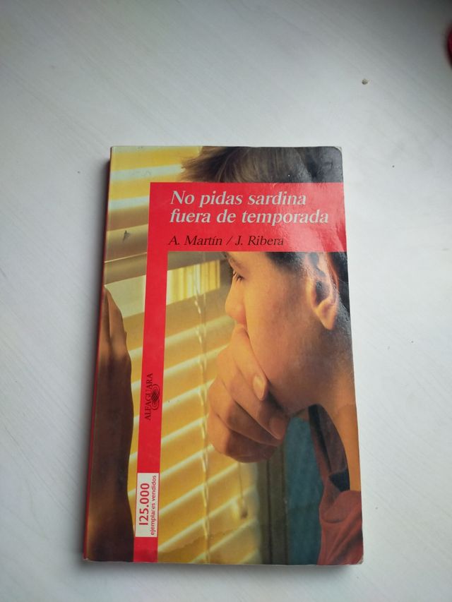 No me pidas sardina fuera de temporada