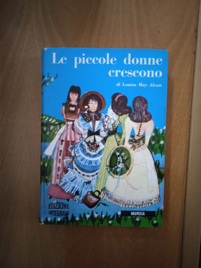 Piccole donne crescono di Louisa May Alcott