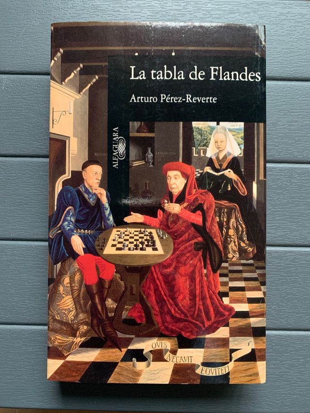 La tabla de Flandes, de Arturo Pérez-Reverte