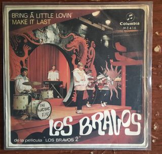 LOS BRAVOS - GRING A LITTLE LOVIN´, single 7" 