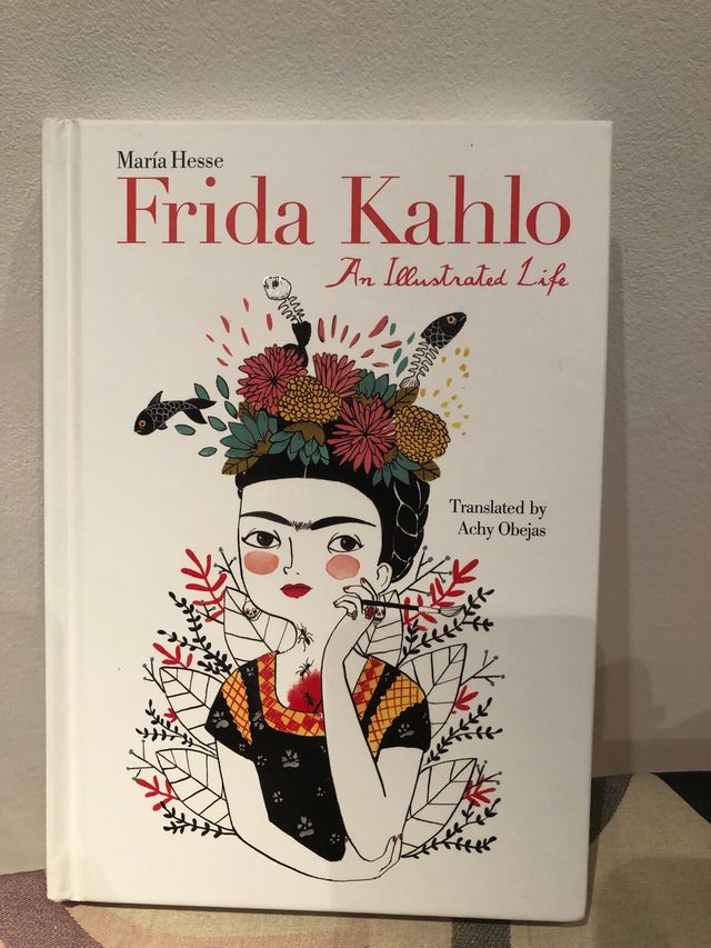 Frida Kahlo and Illustrate life.