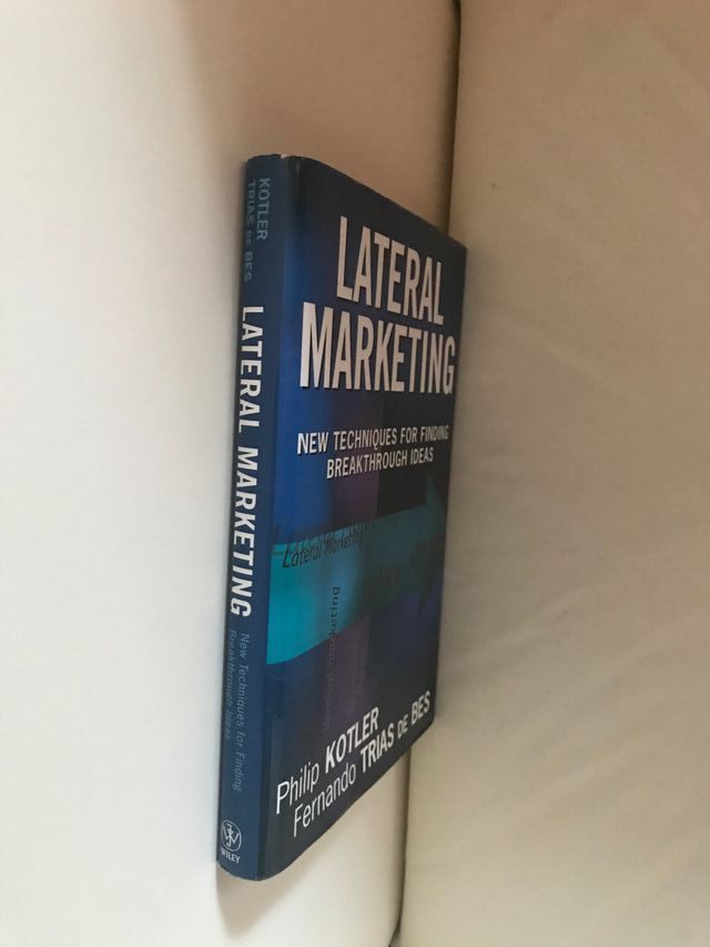 Lateral Marketing - Kotler and Trias de Bes
