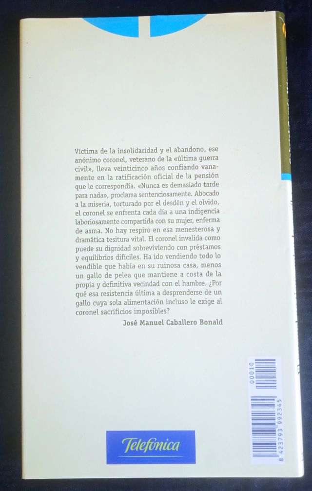 El coronel no tiene quien le escriba.