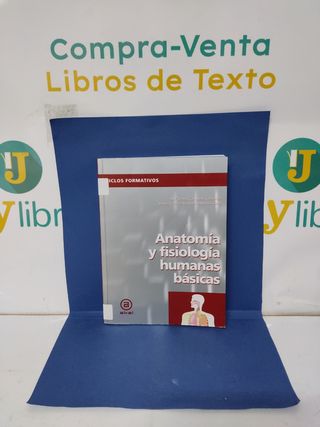 Anatomía y fisiología humanas básicas Akal