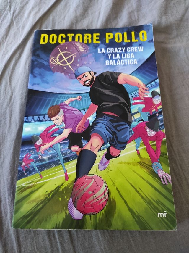 libro la crazy crew y la liga galáctica