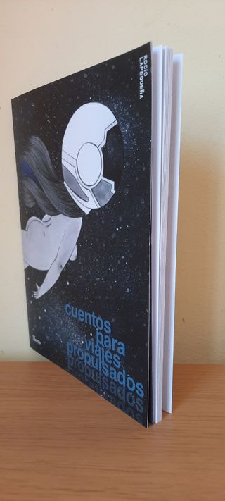 Cuentos para viajes propulsados (R. Lapequeña)