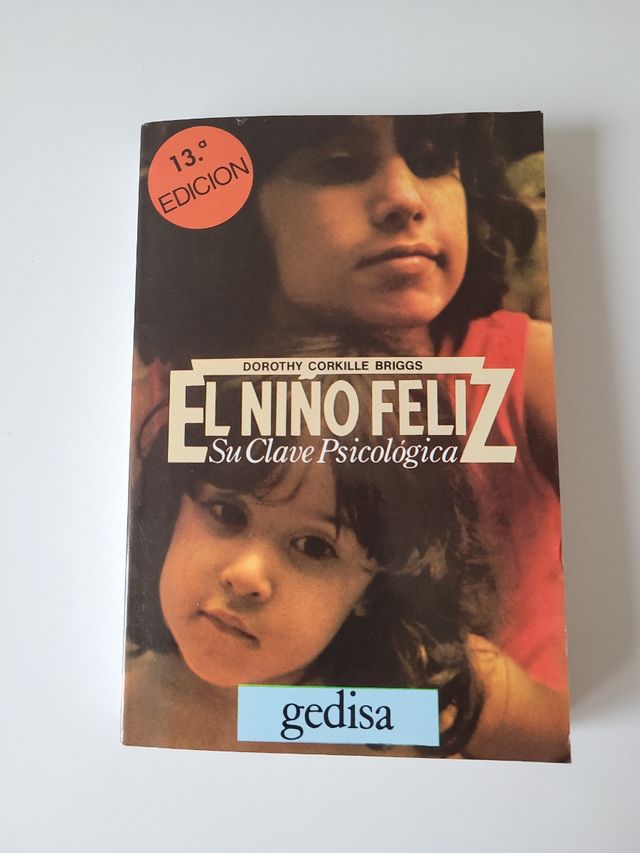 El Niño Feliz -Su clave psicológica