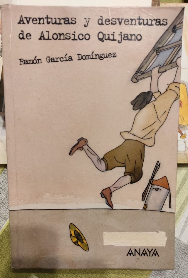 Aventuras y desventuras de Alonsico Quijano