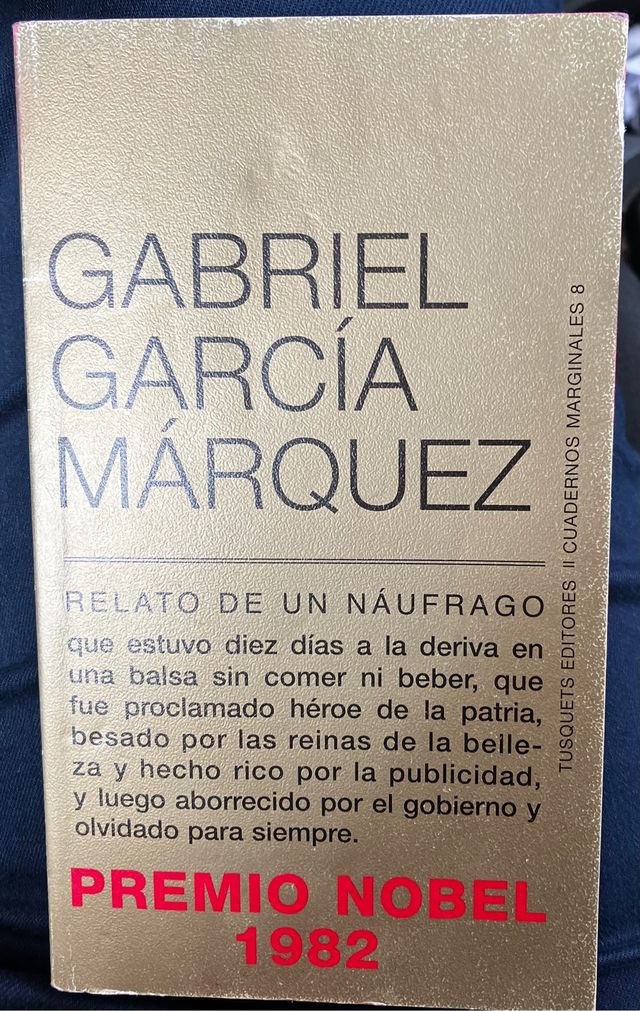 RELATO DE UN NÁUFRAGO. G García Márquez