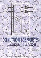 Conmutadores  de paquetes arquitectura