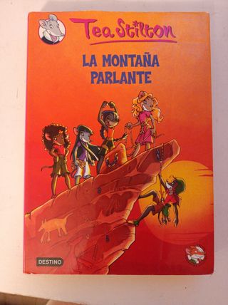 "La montaña parlante" de Tea Stilton.