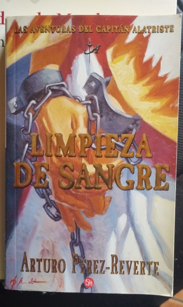 Limpieza de sangre. Arturo Pérez-Reverte