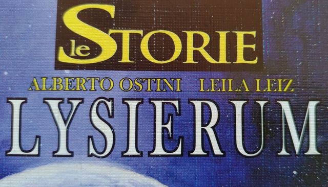 "Lysierum" serie "Le Storie" n.36 (Bonelli Edit.)