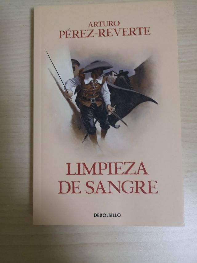 Limpieza de sangre de Arturo Perez-Reverte