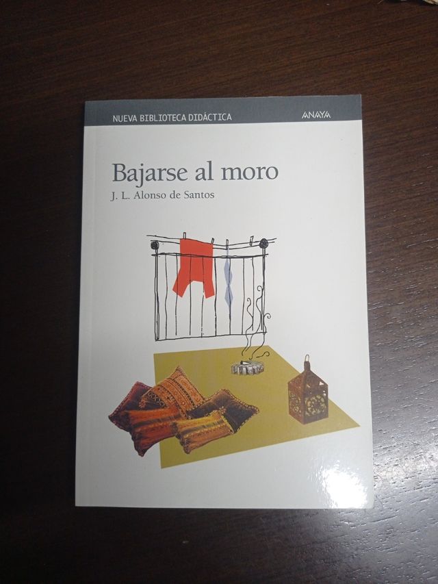Bajarse al moro, j.l. Alonso de Santos