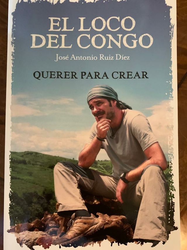 Libro EL LOCO DEL CONGO Autor J. A. Ruiz Diez. 