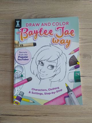Draw & color. The Baylee Jae way