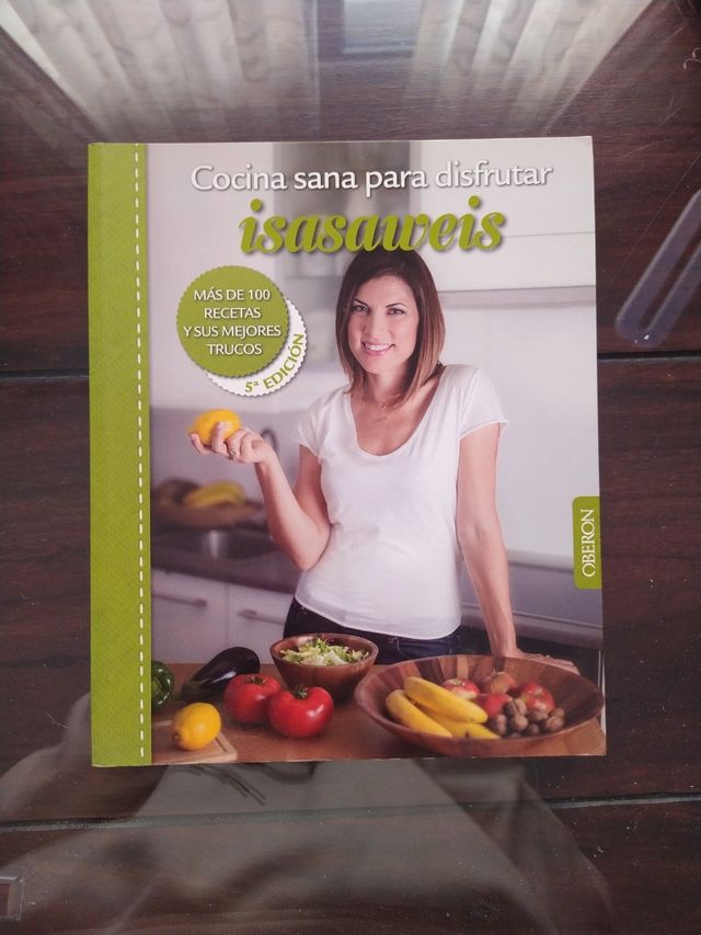 Cocina sana para disfrutar de Isasaweis