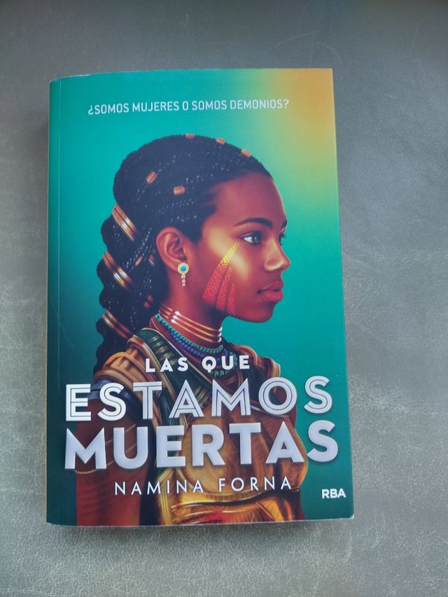 Las que estamos muertas. Libro juvenil.