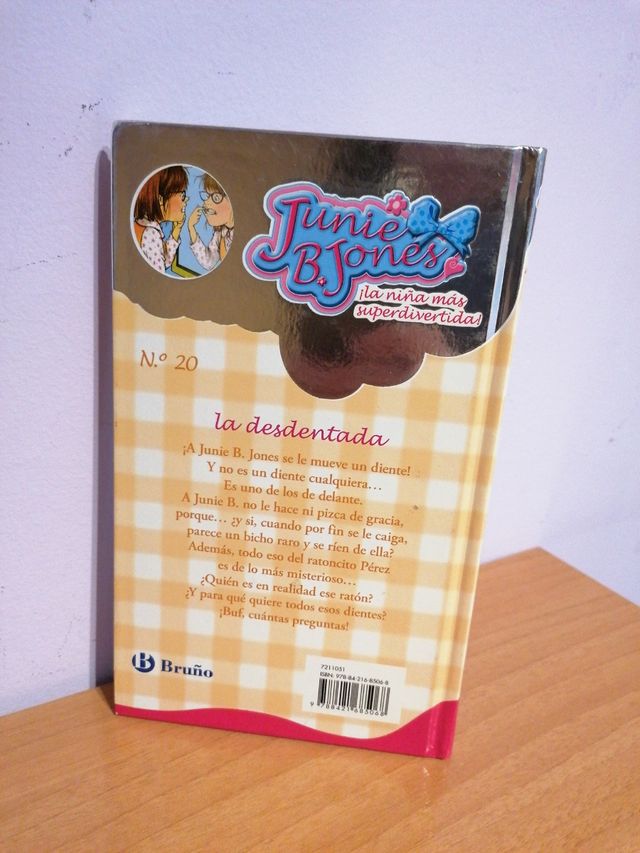 Junie B. Jones. La desdentada. Barbara Park