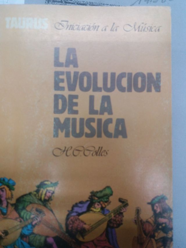 La evolución de la música. H.C. Colles