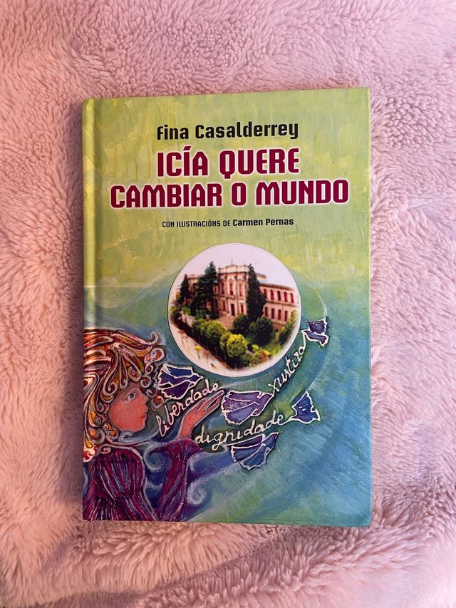 Icia que te cambiar o mundo