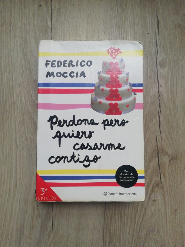 Perdona si quiero casarme contigo