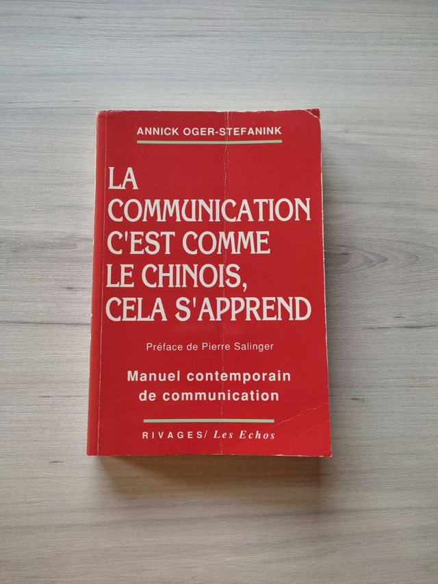 La communication c'est comme le chinois, cela...