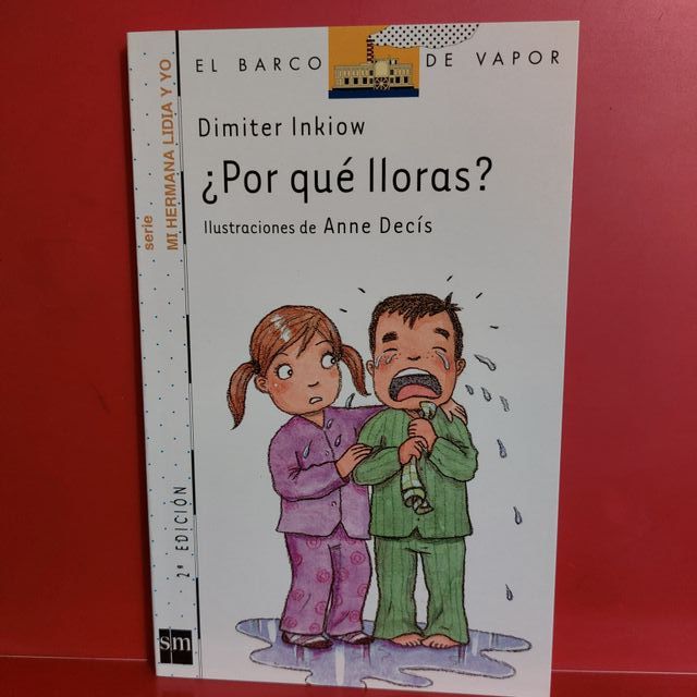 ¿ Por qué lloras ?