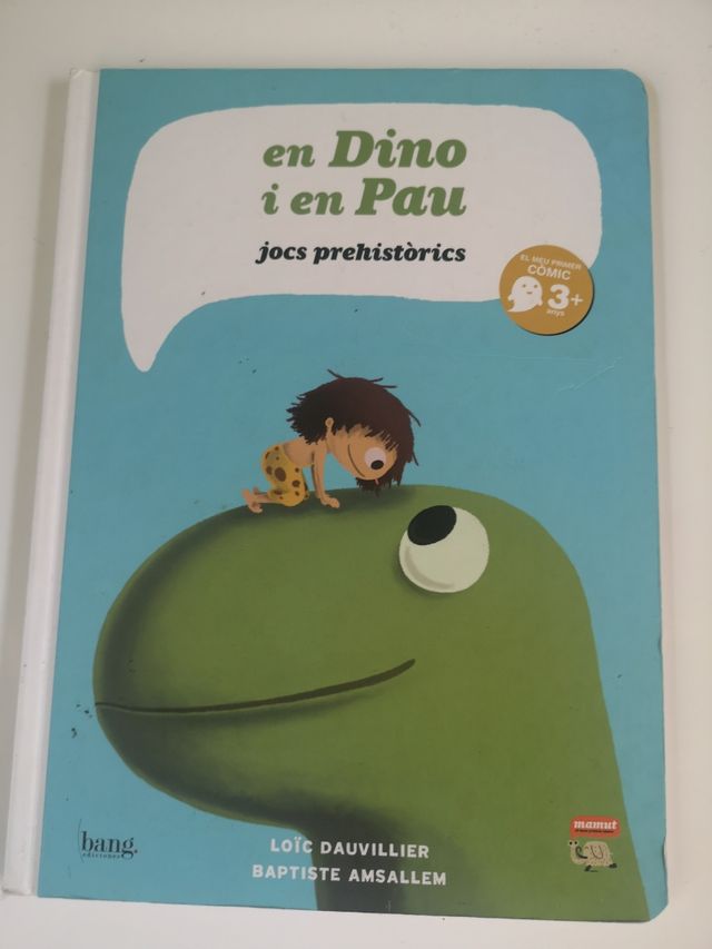 Em Dino i en Pau, a primeira história em quadrinhos. Llibre