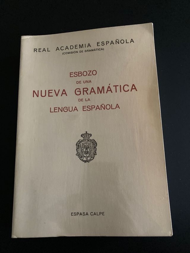 Esbozo de una nueva Gramática Española
