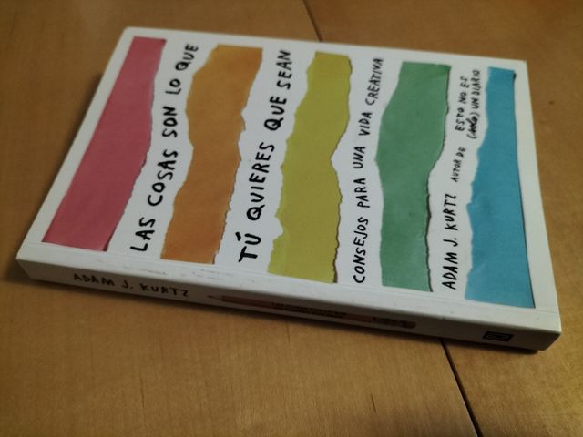 Las cosas son lo que tú quieres que sean