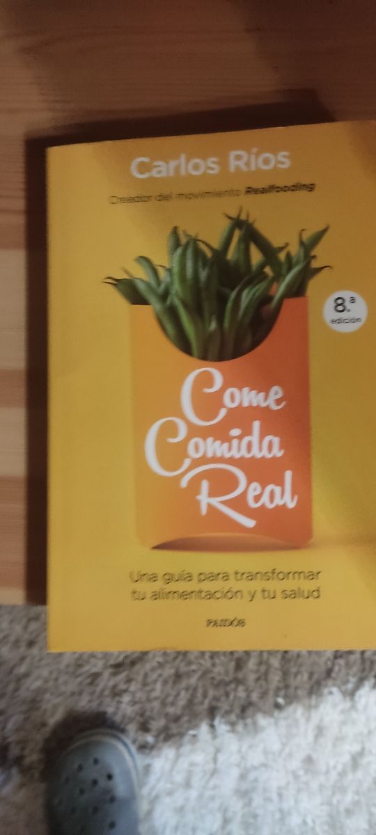 libro come comida real de Carlos rios