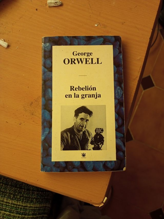 Rebelión en la Granja. George Orwell.