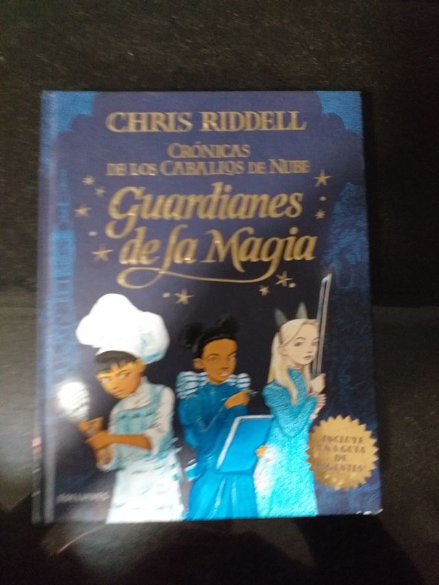 Los guardianes de la magia. Crónicas