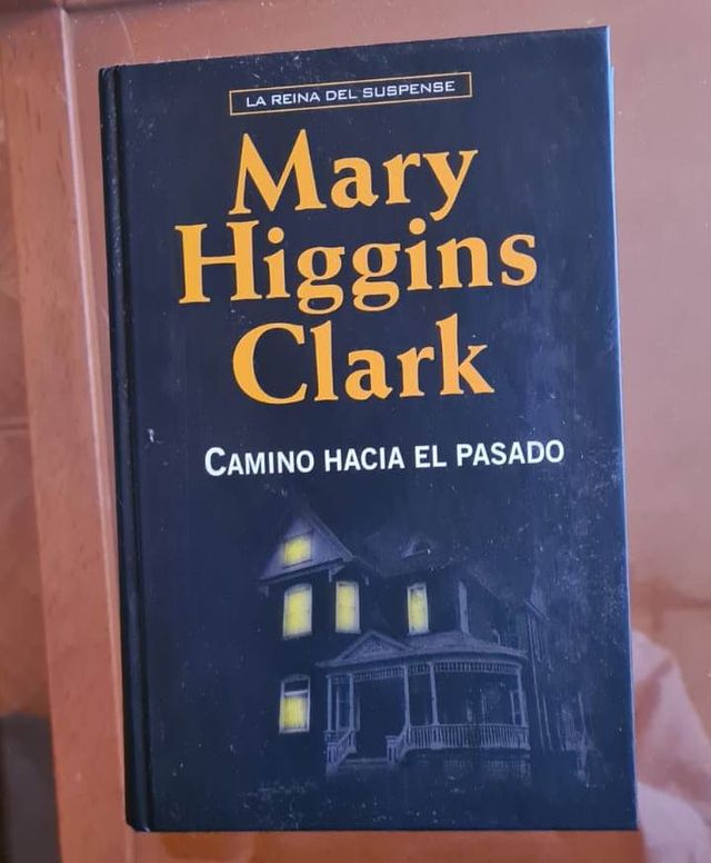 Camino hacia el pasado - Mary Higgins Clark