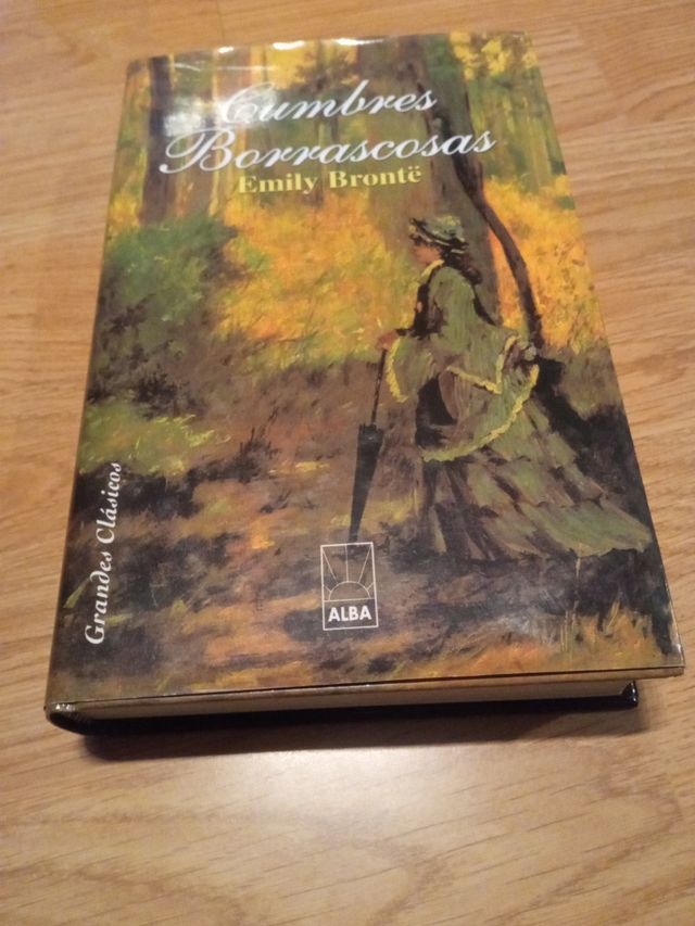 Cumbres Borrascosas. Emily Brontë.