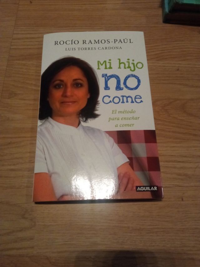 Mi hijo no come. El método para enseñar a comer.