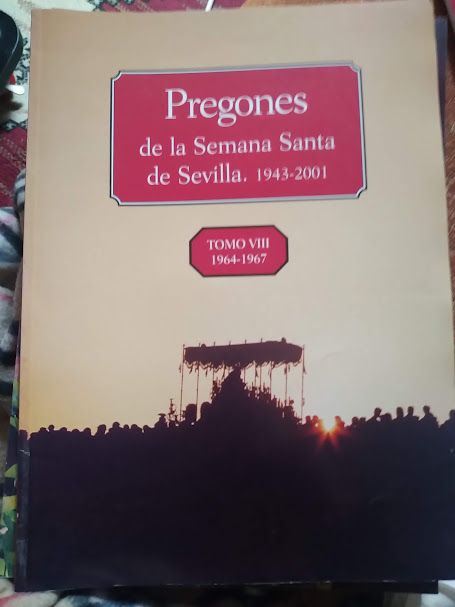 Colección Pregones Semana Santa Sevilla