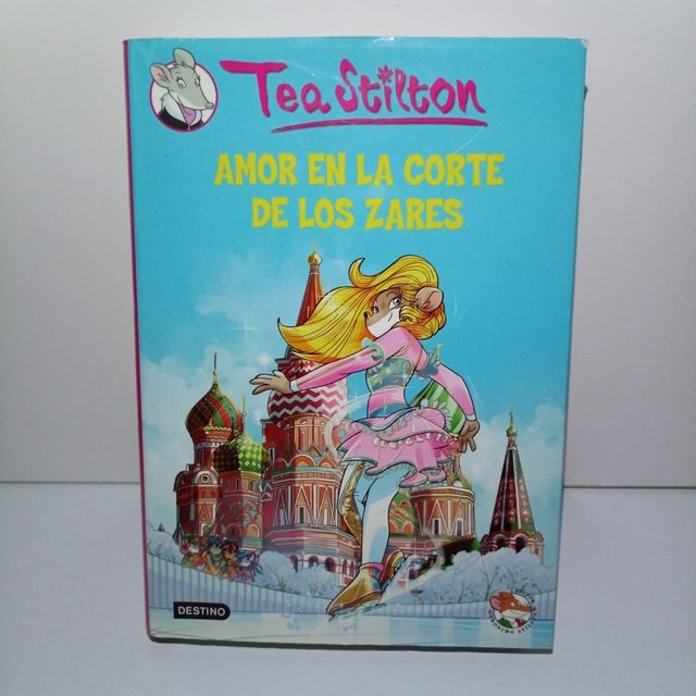 Tea Stilton 21. Amor en la corte de los zares