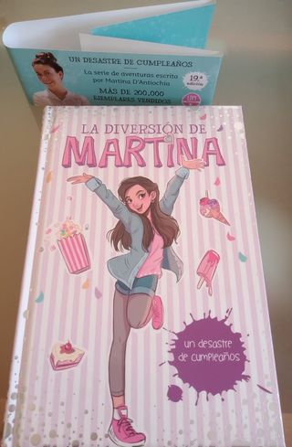 La diversión de Martina. Un desastre de cumpleaños