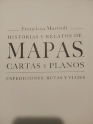 Historias y Relatos de MAPAS, CARTAS Y PLANOS