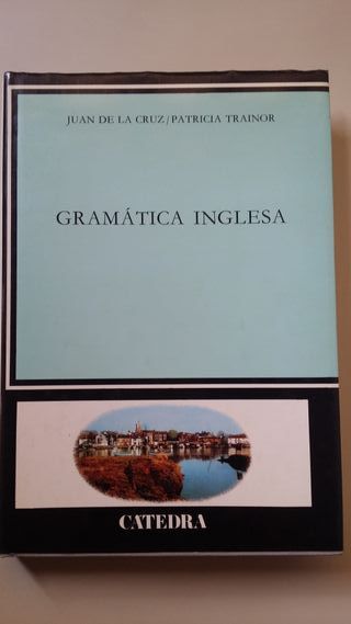 GRAMÁTICA INGLESA. ED. CÁTEDRA